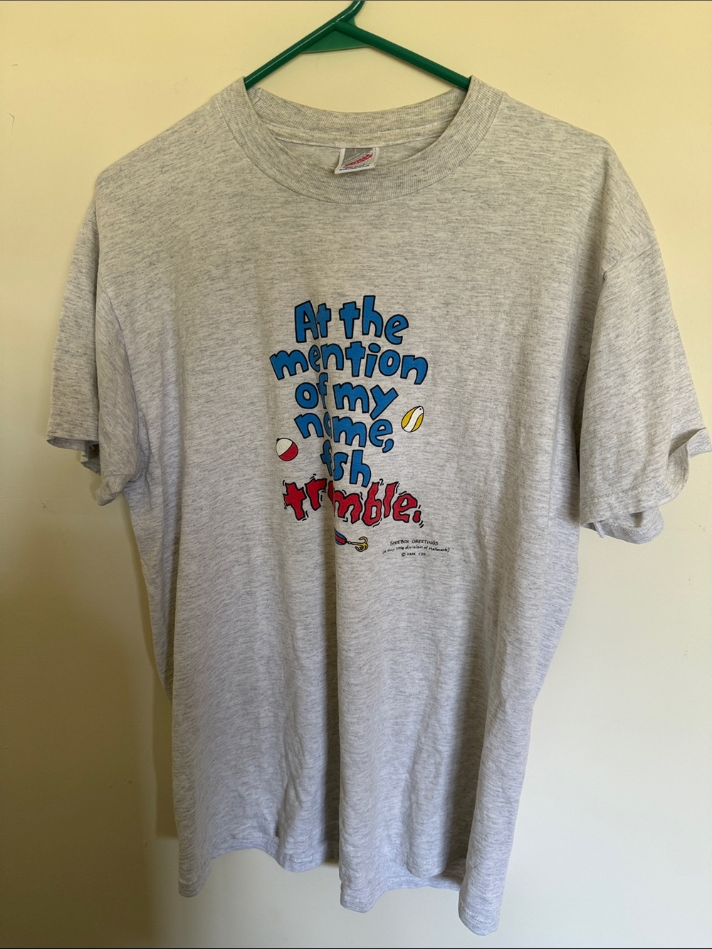 VTG 90s Fishing T-shirt “At The Mention Of My Name Fish Tremble” - Size Large